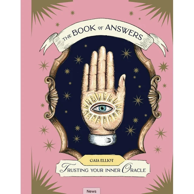 The Book of Answers : Trusting Your Inner Oracle (Hardcover)