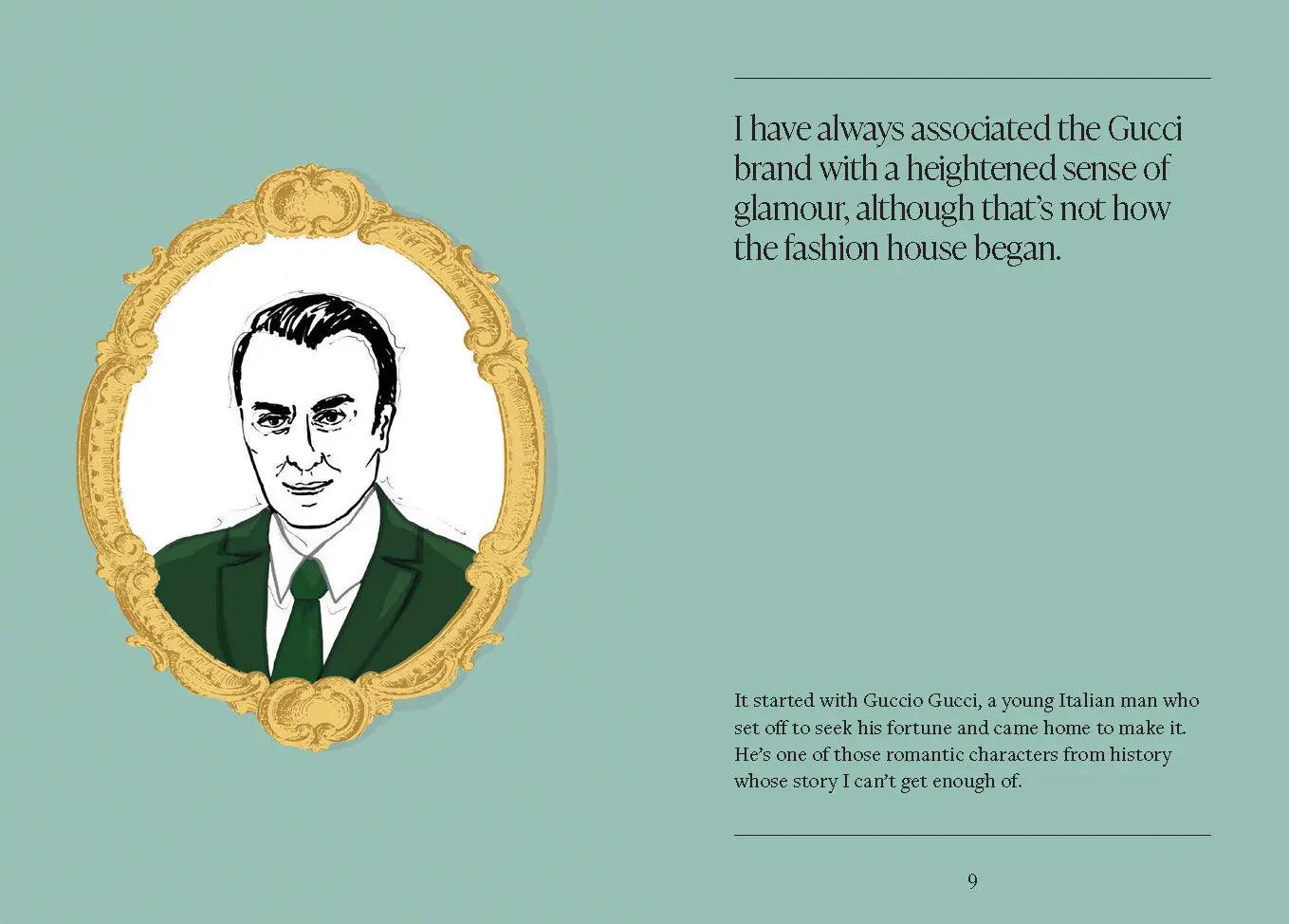 Words From A Fashion Icon Guccio Gucci