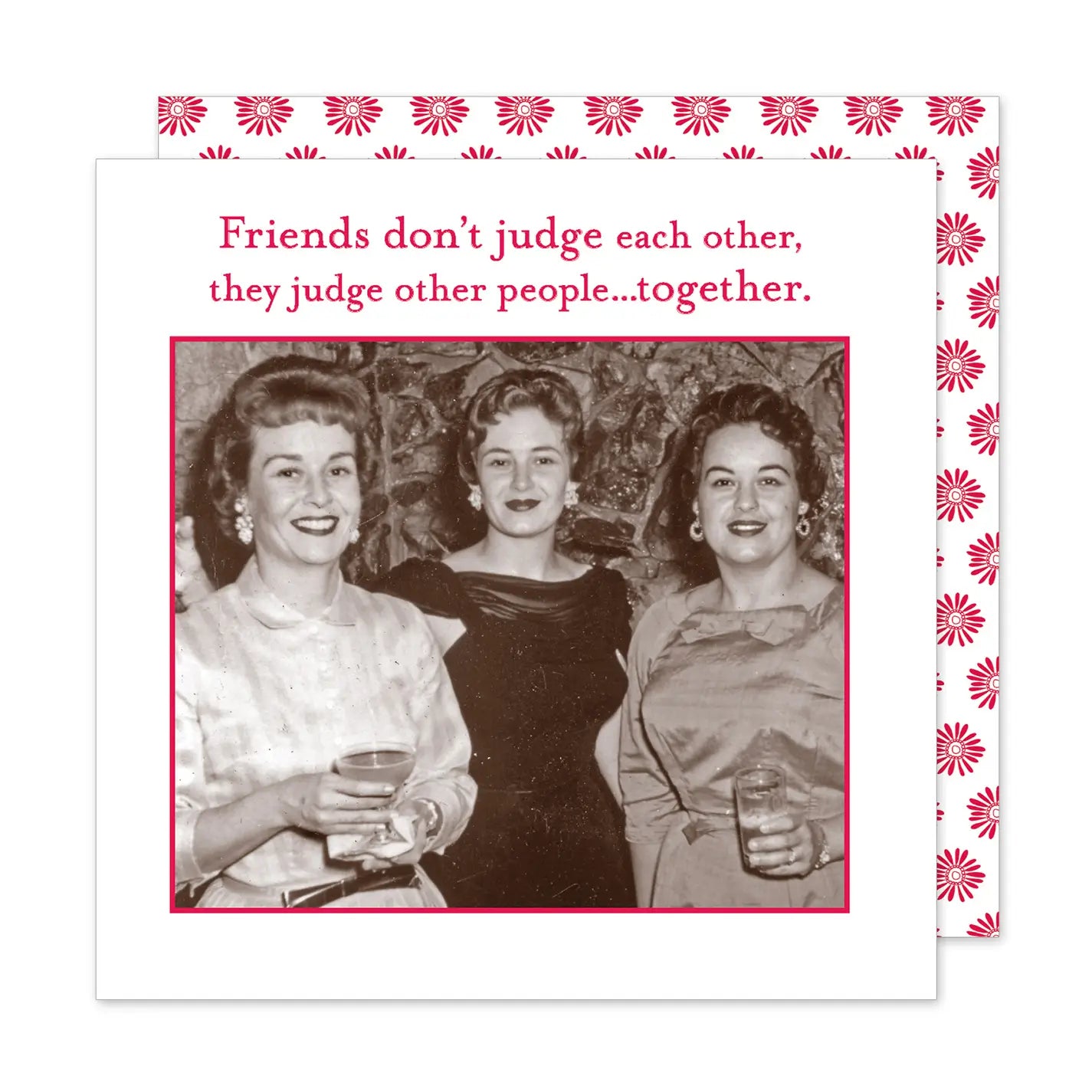Cocktail Napkins- Friends Don't Judge