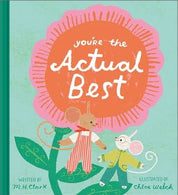 You’re the Actual Best