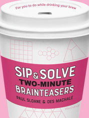 Sip & Solve Two-Minute Brainteasers