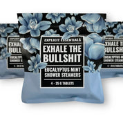 Shower Steamers - Exhale The Bullsh*t