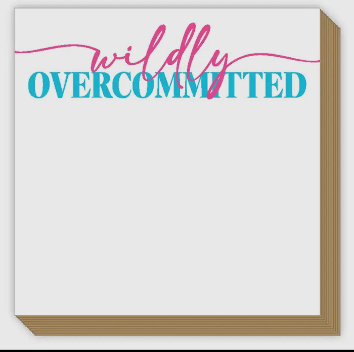 Notepad-Wildly Overcommitted