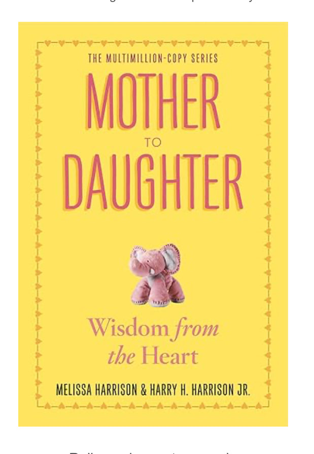 Mother To Daughter Wisdom From The Heart