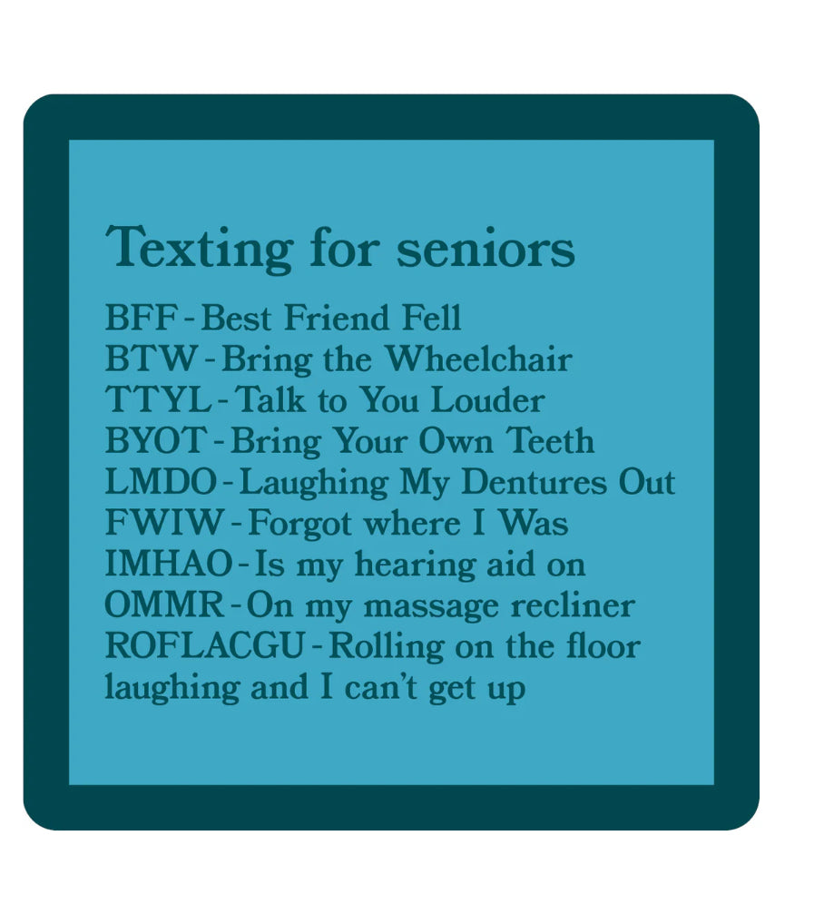 Coaster- Texting for Seniors Coaster