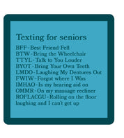 Coaster- Texting for Seniors Coaster