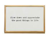 Frame Easel- Slow Down