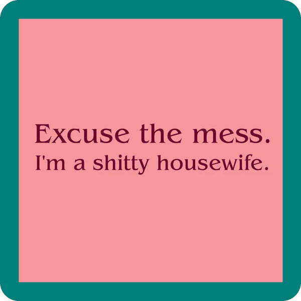 Coaster-Shitty Housewife