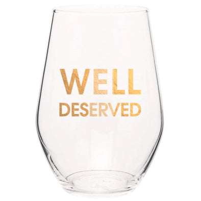 Wine Glass- Well Deserved
