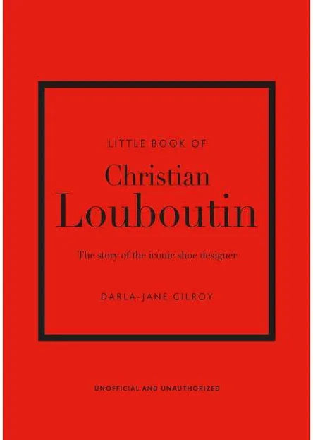 The Little Book Of Christian Louboutin