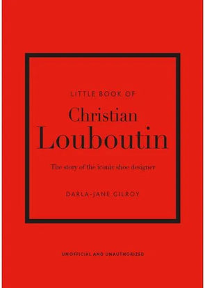 The Little Book Of Christian Louboutin