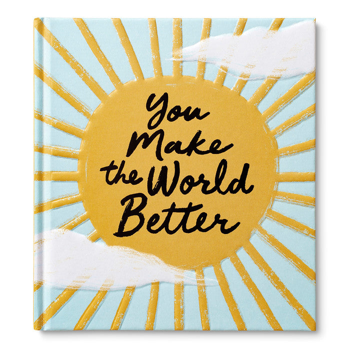 You Make The World Better / Book