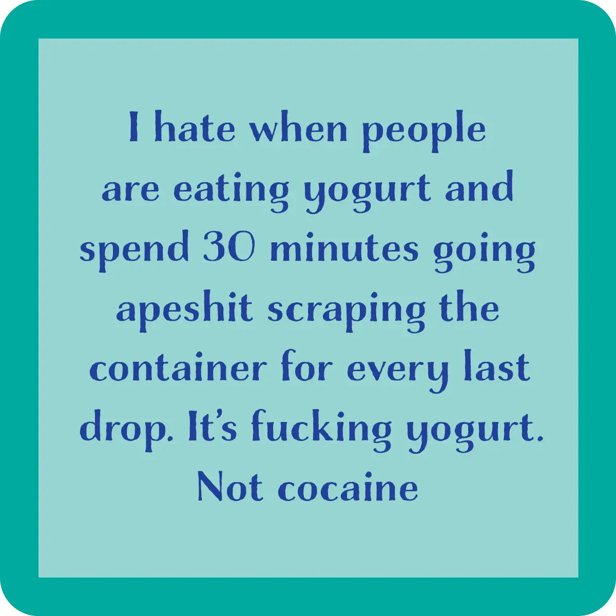 Coaster- Yogurt