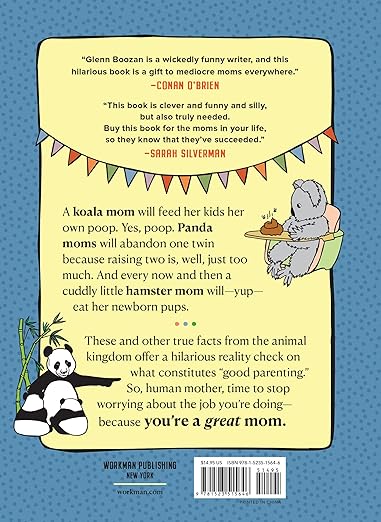 There Are Moms Way Worse Than You Irrefutable Proof That You Are Indeed a Fantastic Parent
