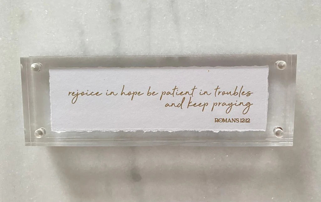 Acrylic Frame 2x6- Rejoice In Hope Romans 12:12