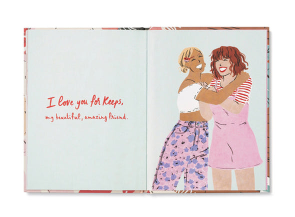 We’re Friends For Keeps Book