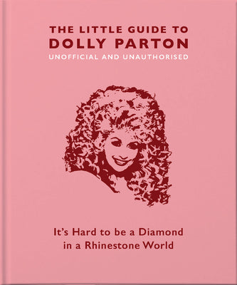 The Little Guide To Dolly Parton Book