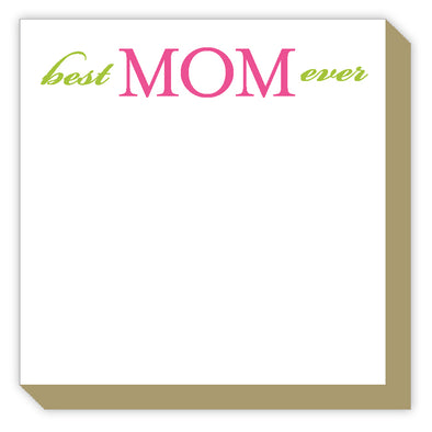 Notepad- Best Mom Ever