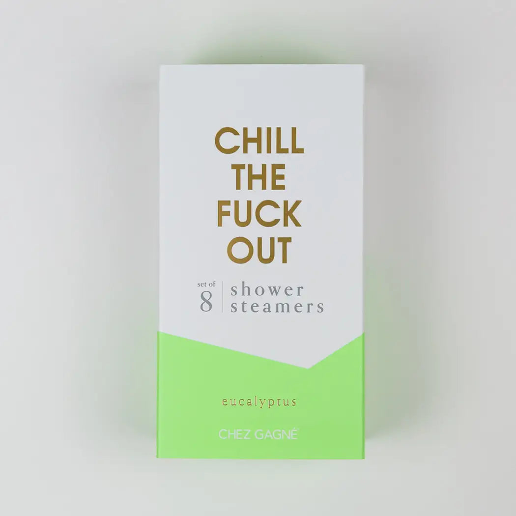 Shower Steamer/ Chill The F&%k Out
