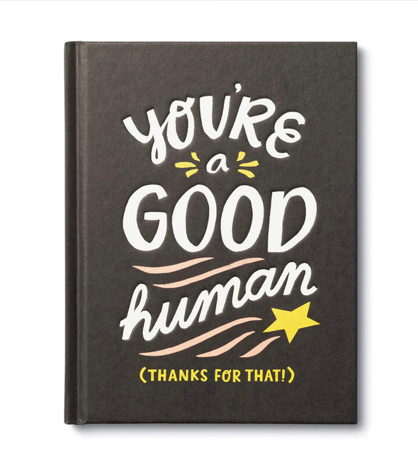 You’re A Good Human Book