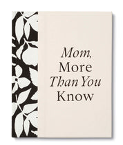 Mom More Than You Know Book